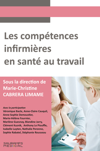 LES COMPETENCES INFIRMIERES EN SANTE AU TRAVAIL