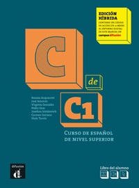 C DE C1 - LIVRE DE L'ELEVE - ED. HYBRIDE - CURSO DE ESPANOL DE NIVEL SUPERIOR