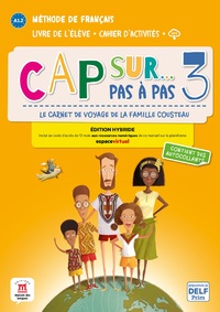 Cap sur... pas à pas 3 - A1.2 - Éd. hybride