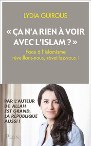 Ça n'a rien à voir avec l'Islam ?
