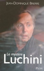 Le mystère Luchini