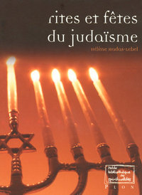 Rites et fêtes du judaïsme