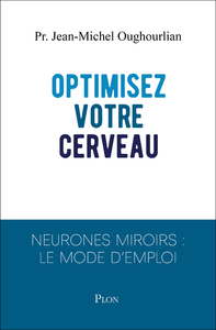 Optimisez votre cerveau !