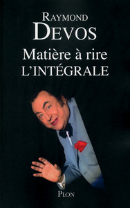 Matière à rire (L'intégrale)