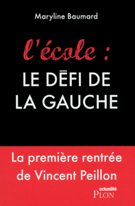 L'école, le défi de la gauche