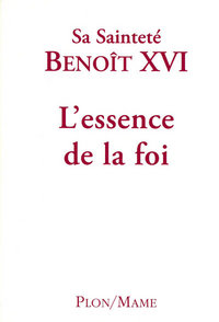 L'essence de la foi