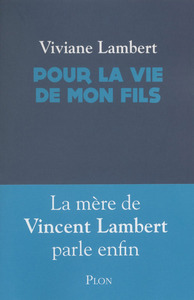 Pour la vie de mon fils