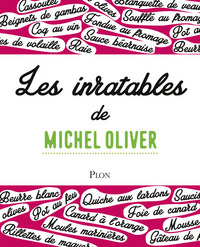 Les inratables de Michel Oliver