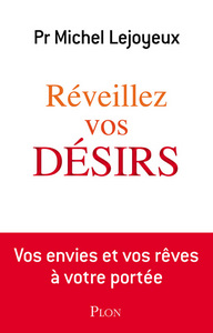 Réveillez vos désirs