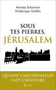 Sous tes pierres, Jérusalem