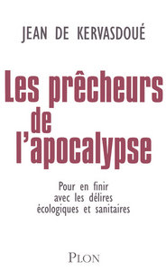 Les prêcheurs de l'apocalypse