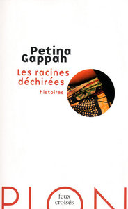 Les racines déchirées