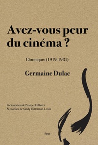 AVEZ-VOUS PEUR DU CINEMA ?