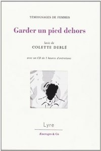 GARDER UN PIED DEHORS