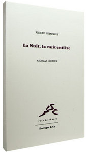 La nuit, la nuit entière