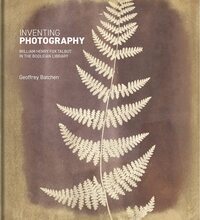 Inventing Photography Fox Talbot