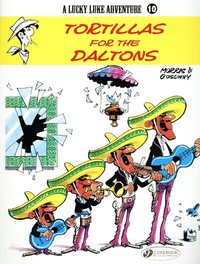 Lucky Luke - Tome 10 Tortillas for the Daltons