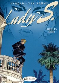 LADY S. - TOME 1 HERE'S TO SUZIE