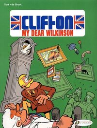 Clifton - tome 1 my dear Wilkinson