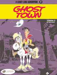 CHARACTERS - LUCKY LUKE - TOME 2 GHOST TOWN - VOL02