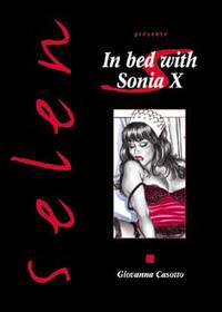 SELEN EN BD - TOME 25 - IN BED WITH SONIA X