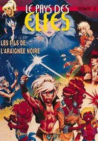 LE PAYS DES ELFES - TOME 21 - LES FILS DE L'ARAIGNEE NOIRE