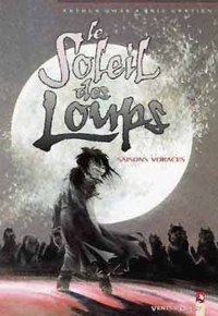 Le Soleil des loups - Tome 03