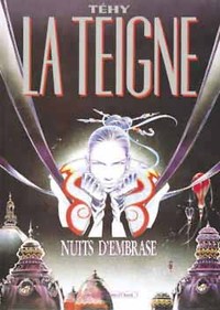 La Teigne - Tome 01