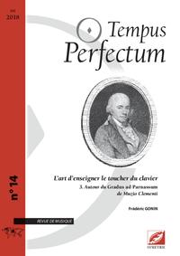 TEMPUS PERFECTUM N  14 : L ART D ENSEIGNER LE TOUCHER DU CLAVIER