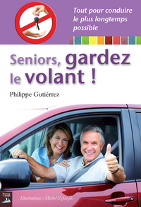 Seniors, gardez le volant !