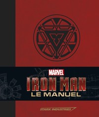 IRON MAN - MANUEL - IRON MAN : LE MANUEL