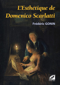 L’Esthétique de Domenico Scarlatti