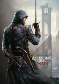 ASSASSIN'S CREED - TOUT L'ART - TOUT L'ART D'ASSASSIN'S CREED UNITY