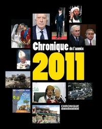 CHRONIQUE DE L'ANNEE 2011