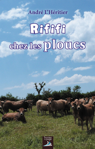 Rififi chez les ploucs