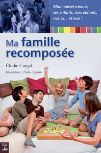 Ma famille recomposée