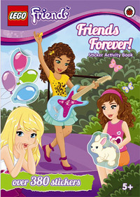 LEGO FRIENDS, LE LIVRE DE STIC - T01 - LEGO FRIENDS 1 2 3 COLLER ! : C'EST LA FETE !