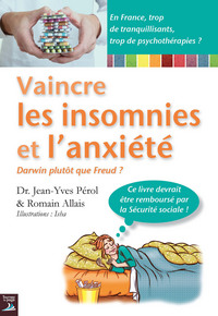 Vaincre les insomnies et l'anxiété