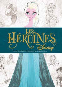 LES HEROINES DISNEY