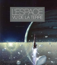 L'ESPACE VU DE LA TERRE : TOUS - L'ESPACE VU DE LA TERRE