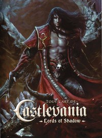 CASTLEVANIA - TOUT L'ART - TOUT L'ART DE CASTLEVANIA : LORDS OF SHADOW