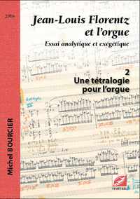 Jean-Louis Florentz et l’orgue