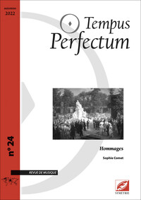 Tempus perfectum n° 24 : Hommages