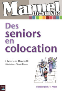 Manuel de survie des seniors en colocation