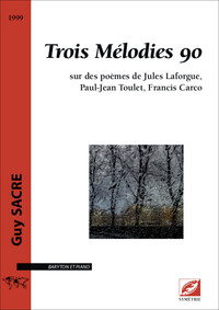 Trois Mélodies 90