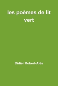 LES POEMES DE LIT VERT