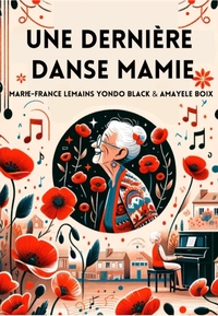 UNE DERNIERE DANSE, MAMIE