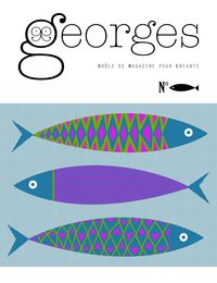 MAGAZINE GEORGES N 15 - SARDINE - N MAI 2014