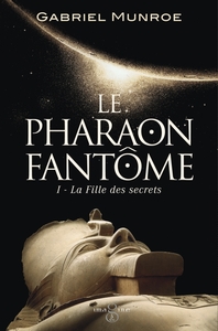 Le Pharaon fantôme