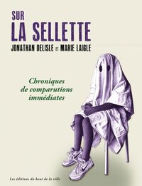 Sur la sellette - chroniques de comparutions immédiates